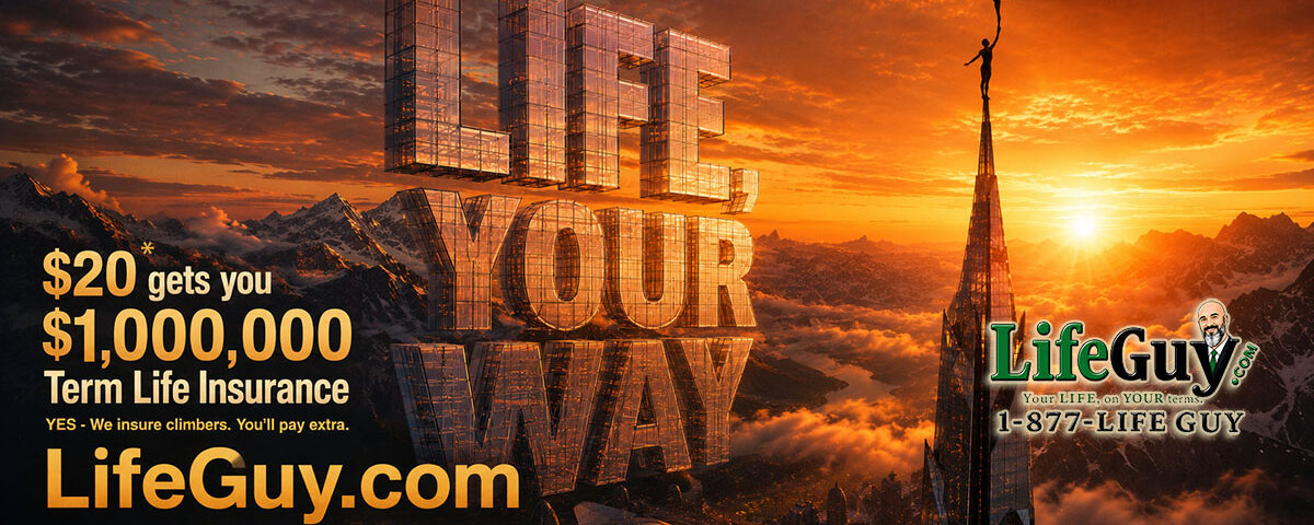Image shows a couple of dancers on top of a high rise building at sunset - text reads LIFE, YOUR WAY - showing a rate of $20 premium for $1,000,000 life insurance for a female age 35, in good health. Free quotes available at LifeGuy.com